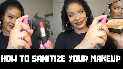 how to sanitize your makeup fast ~piecesofnika youtube