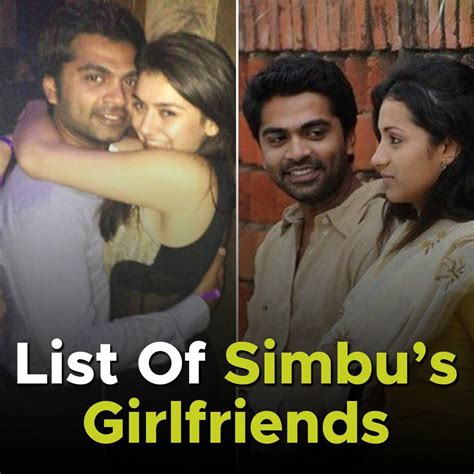 List Of Simbus Girlfriends 🤩 Simbus Aka Strs Girlfriends List 🤩