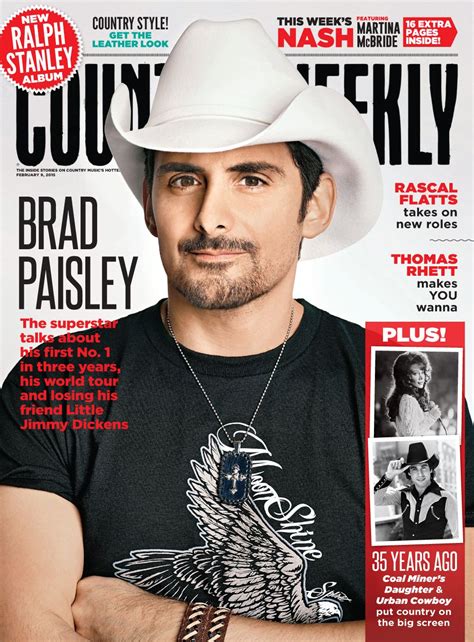Feb 9 2015 Issue Of Country Weekly Featuring Brad Paisley Country