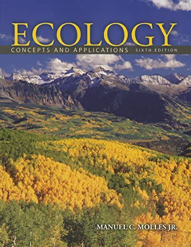 9780073532493 Ecology Concepts And Applications Abebooks Molles