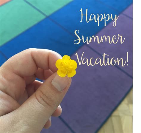 Happy Summer Vacation! - Ms. Natasha Theodora