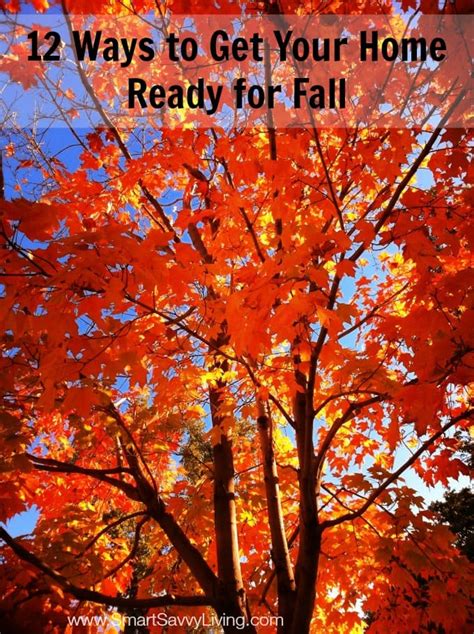 12 Ways To Get Your Home Ready For Fall