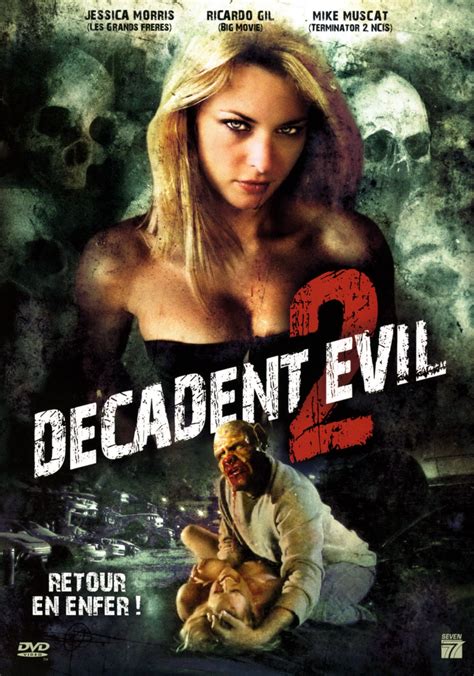 Decadent Evil Ii 2007 Horror Movie Icons Old Movie Posters Zombie Movies