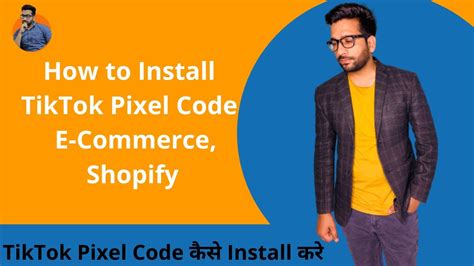 How To Install Tiktok Pixel Code For E Commerce Shopify Store