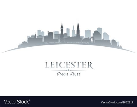 Leicester England City Skyline Silhouette Vector Image