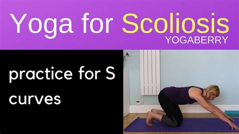 Yoga For Scoliosis S Curve In 2020 Yoga For Scoliosis Scoliosis Exercises Scoliosis