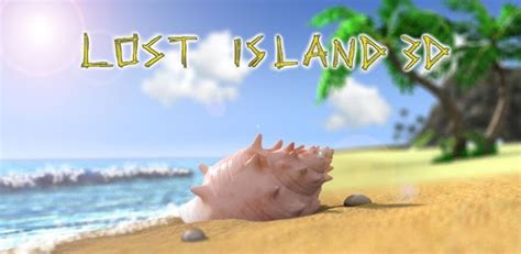 Lost Island 3d Apk V102 Apk Games And Application Android