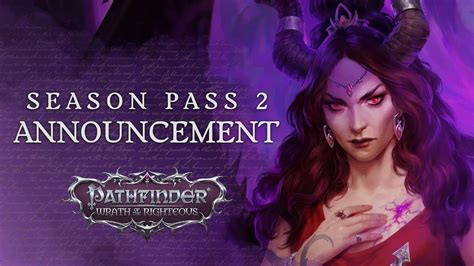 Season Pass 2 And Its Accompanying Dlcs Outlined For Pathfinder Wrath