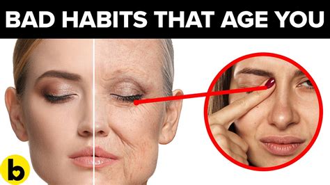17 Bad Habits That Make You Look Older Youtube