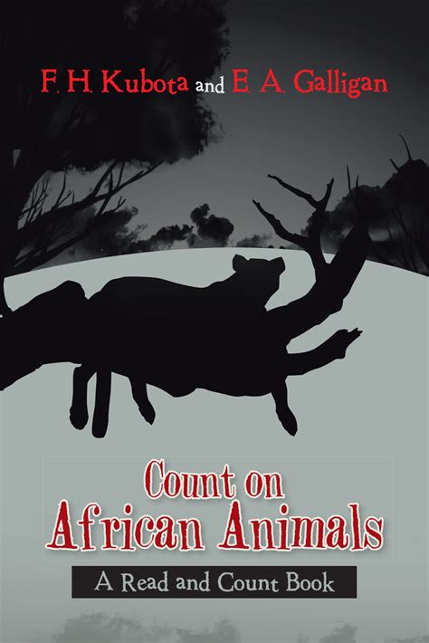 African Animals Help Children With English And Math In New Childrens Book