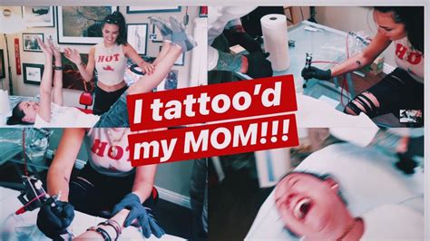 We Tattooed My Mom Youtube