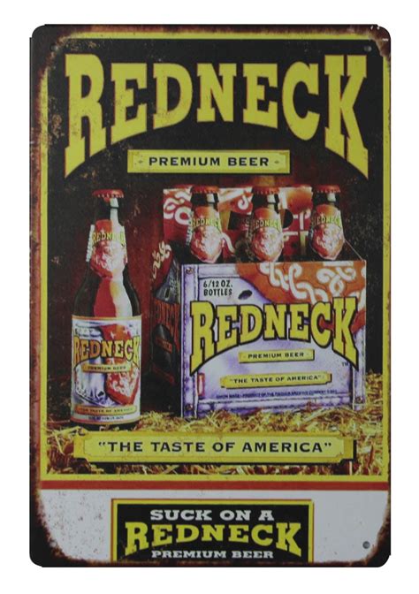 Redneck Premium Beer Pub Club Metal Tin Sign Vintage Style Reproduction