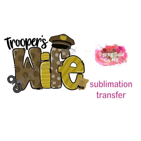 Troopers Wife L Sublimation Transfer Only Etsy