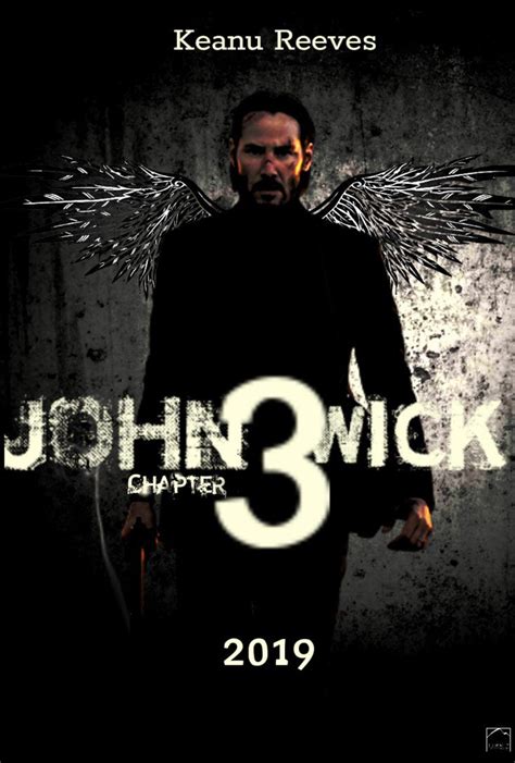 The film revolves around the character john wick a former assassin. John Wick Chapter 3, May 17, 2019 | John wick movie, John ...
