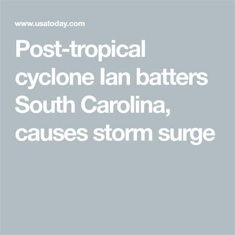 Post Tropical Cyclone Ian Batters South Carolina Causes Storm Surge In 2022 Storm Surge