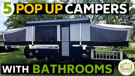 5 Best Pop Up Campers With A Bathroom Youtube