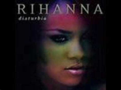 Rihanna Disturbia Lyrics YouTube
