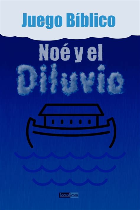 Juegos de j?venes gratis, juegos para jovenes. Juego Bíblico: Noé y el Diluvio en 2020 | Juegos biblicos ...