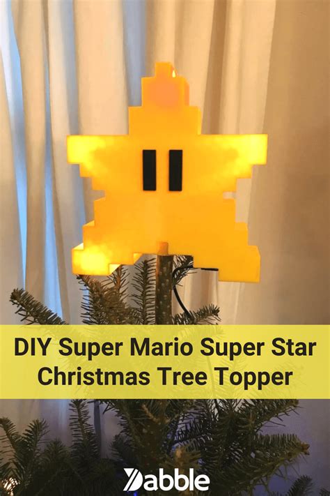 Heres How To Make A Super Star Tree Topper Than Any Super Mario Fan