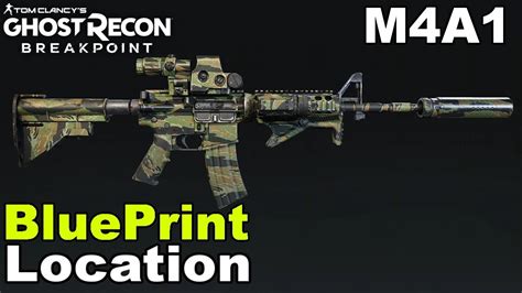 Ghost Recon Breakpoint M4a1 Blueprint Location Tips And Tricks Youtube