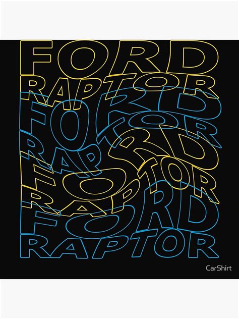 Ford F 150 Raptor Svt Logo Truck Poster By Carshirt Redbubble