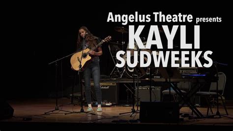 Kayli Sudweeks At Angelus Theatre Sept 9 2017 Youtube