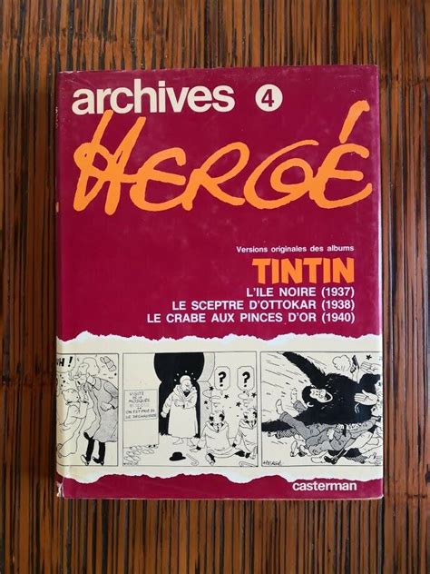 Archives Herge Tome 4 Eo 1980 Tintin Rare