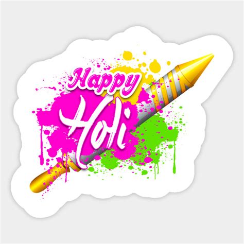 Colorful Pichkari Happy Holi Tshirt Holi Sticker Teepublic
