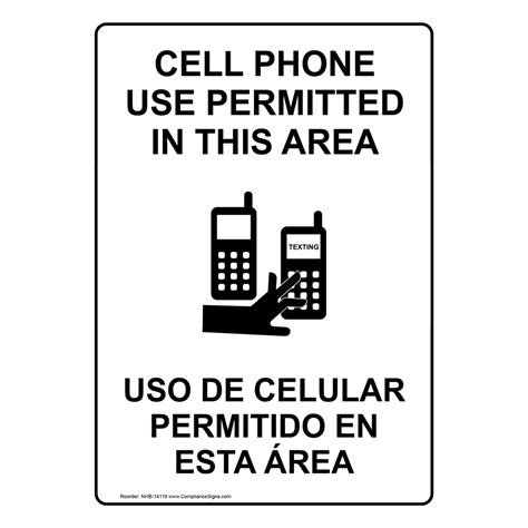 English Spanish Vertical Sign Cell Phone Use Permitted Made In Usa