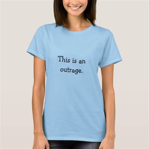 Womens Outrageous T Shirts Zazzle