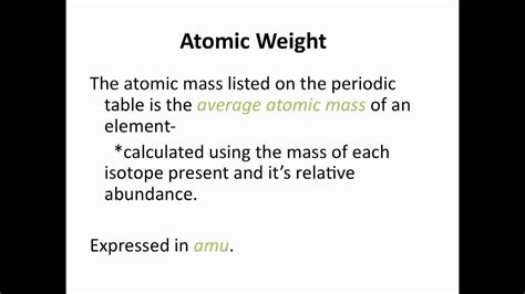 The average masses of the elements discussed above are Atomic Weight and Average Atomic Mass - Chemistry Tutorial ...