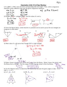 Bisecting diagonals if the diagonals of a quadrilateral bisect each other, then Unit 3 Review