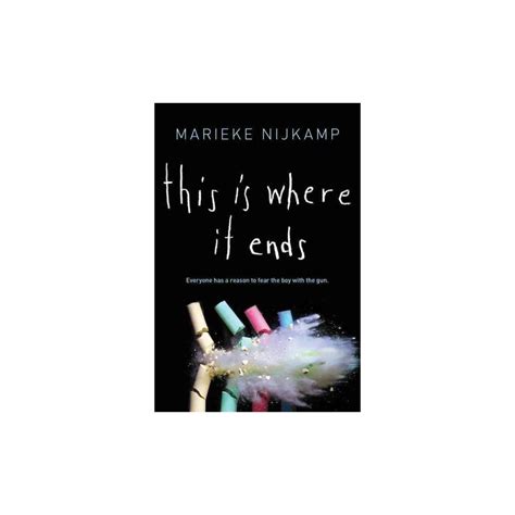 This Is Where It Ends Hardcover By Marieke Nijkamp Books To Read