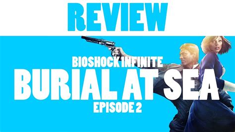 Bioshock Infinite Burial At Sea Episode 2 Jar Review Youtube