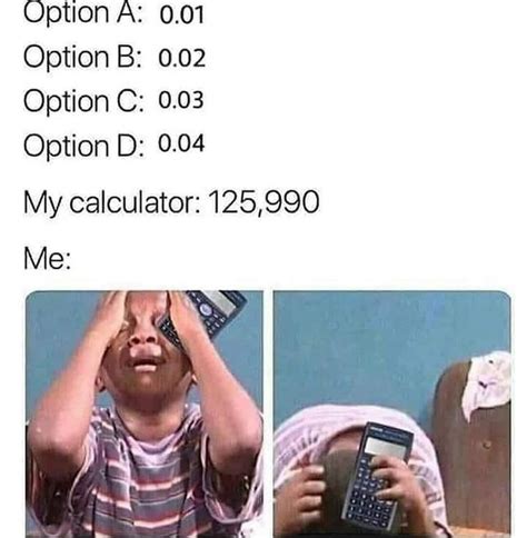 My Calculator In 2020 Math Memes Memes Funny Text Posts
