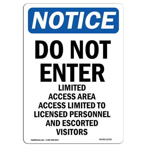 Signmission Osha Notice Do Not Enter Limited Access Area Sign Wayfair