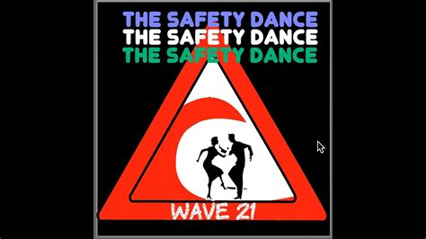 The Safety Dance Youtube