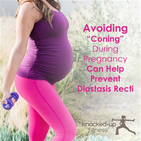 Testing diastasis during (up to 16 weeks) and post pregnancy. Avoiding "Coning" During Pregnancy Can Help Prevent ...