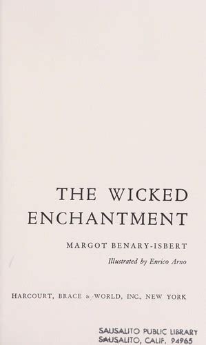 The Wicked Enchantment By Margot Benary Isbert Open Library