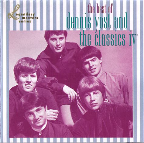 Dennis Yost And The Classics Iv The Best Of Lennonholly