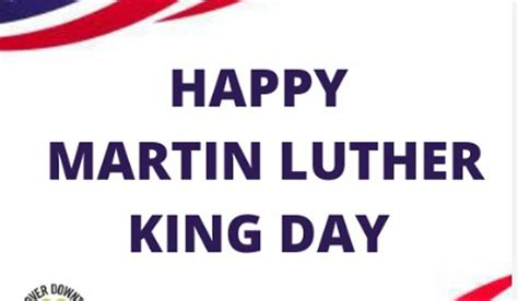 Happy Martin Luther King Jr Day 2024 Usa