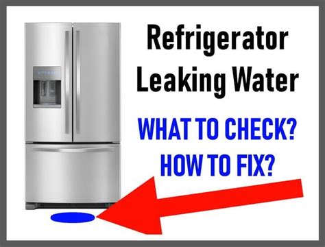 The Best Why Is My Refrigerator Leaking Water Onto The Floor And Review
