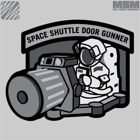 Mil Spec Monkey Space Shuttle Door Gunner Patch Patch