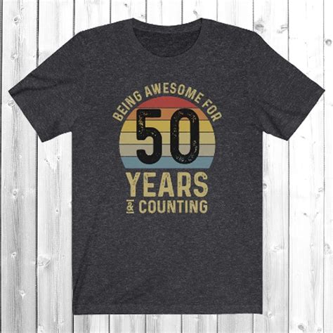50th Birthday Shirt For Men 50th Birthday T Shirt For Husband Etsy