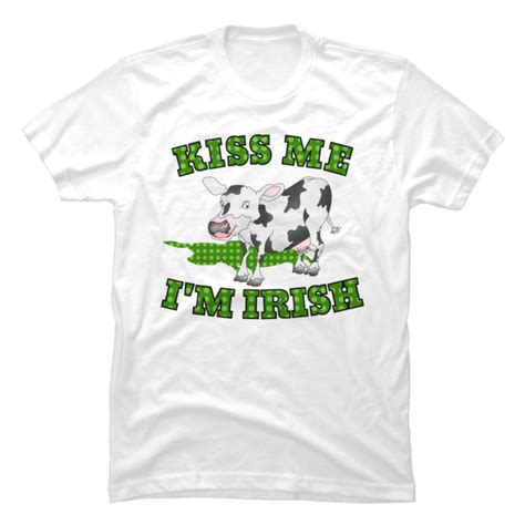 Kiss Me Im Irish Buy T Shirt Designs