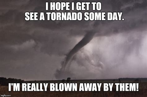 Tornado Meme Imgflip