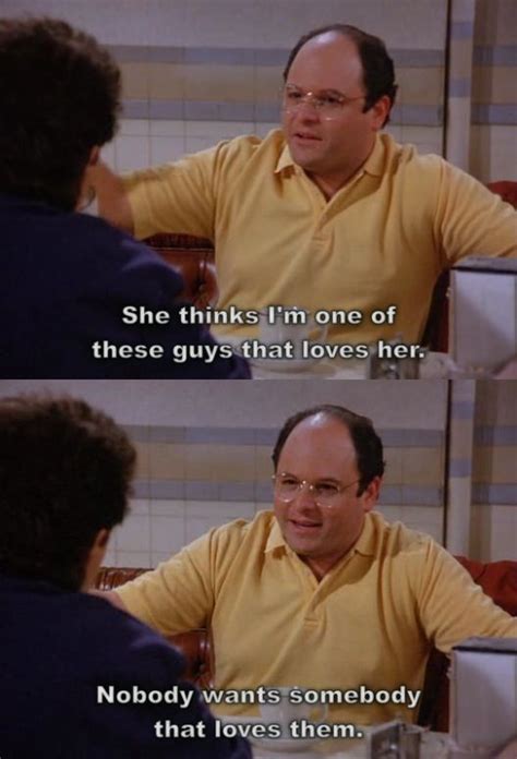 Seinfeld Says Photo Seinfeld George Costanza Everyday Quotes