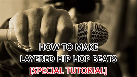 How To Make Layered Hip Hop Beats Special Tutorial Youtube