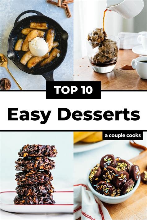 Top 10 Easy Desserts To Make A Couple Cooks
