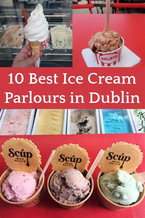 Ice Cream In Dublin Where To Find The Best Gelato And Ice Cream